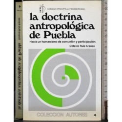 La doctrina antropologica de Puebla