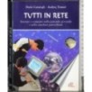 Tutti in rete