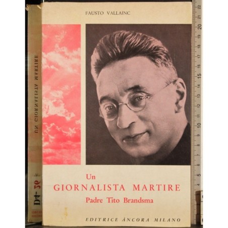 Un giornalista martire Padre Tito Brandsma