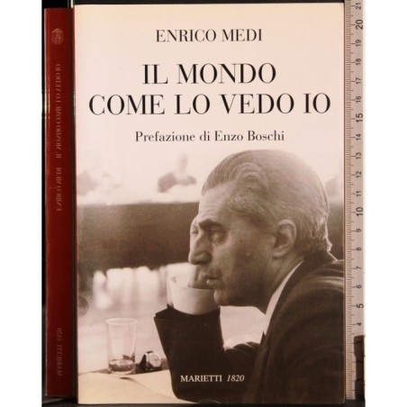 Il mondo come lo vedo io