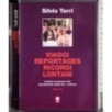 Viaggi reportages ricordi lontani. 5 Volumi