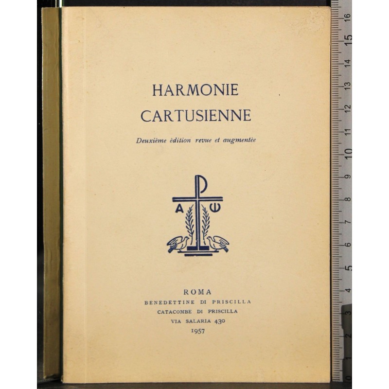 Harmonie cartusienne