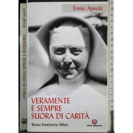 Veramnete e sempre suora di carità