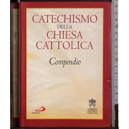 Catechismo della chiesa cattolica. Compendio