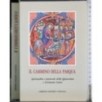 Il cammino della Pasqua