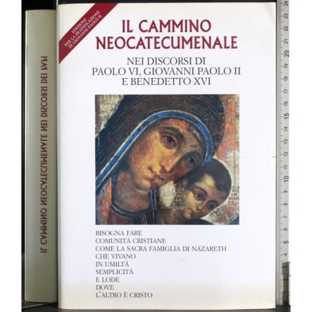 Il cammino neocatecumenale