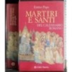 Martiri e santi