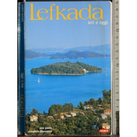 Lefkada. Ieri e oggi