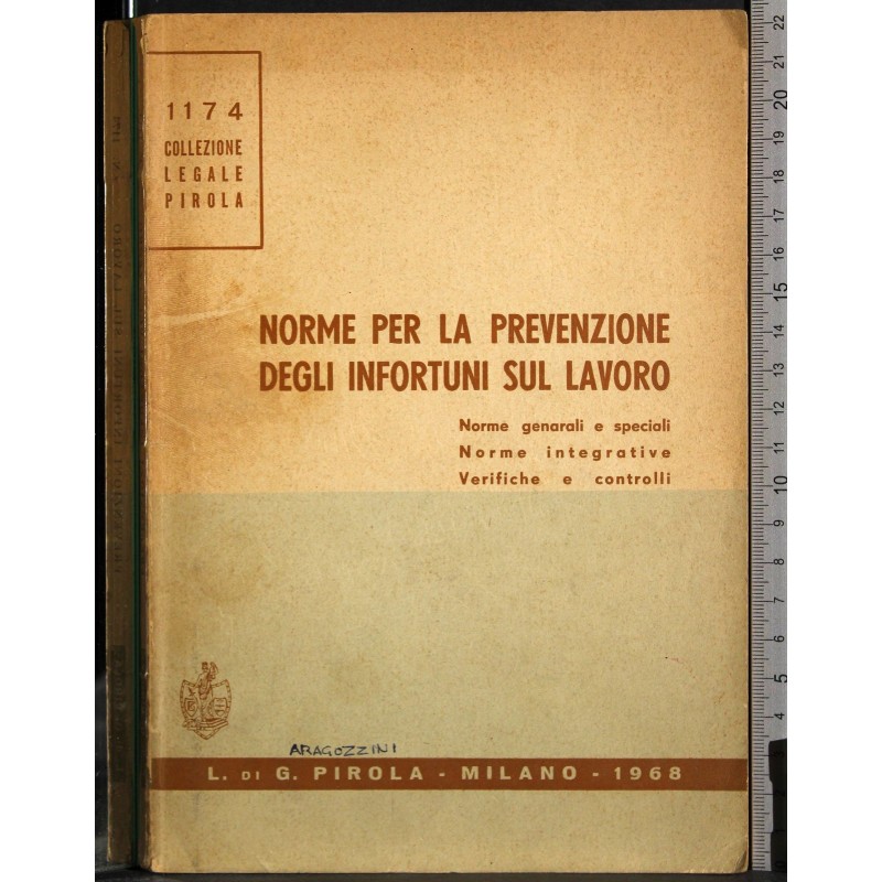 Norme per la prevenzione degli infortuni sul lavoro