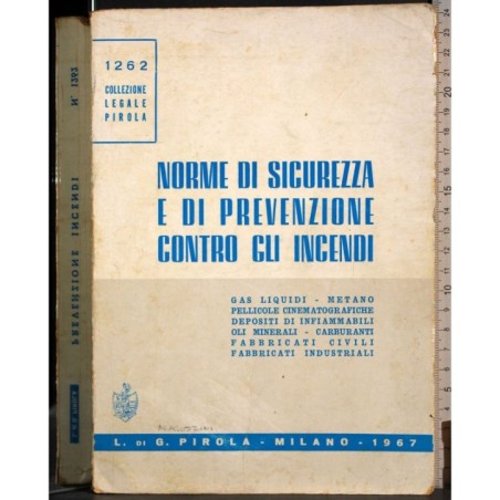 Norme di sicurezza e di prevenzione contro gli incendi