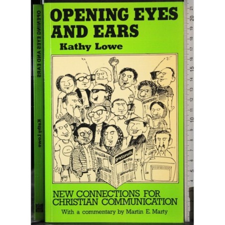 Opening eyes and ears