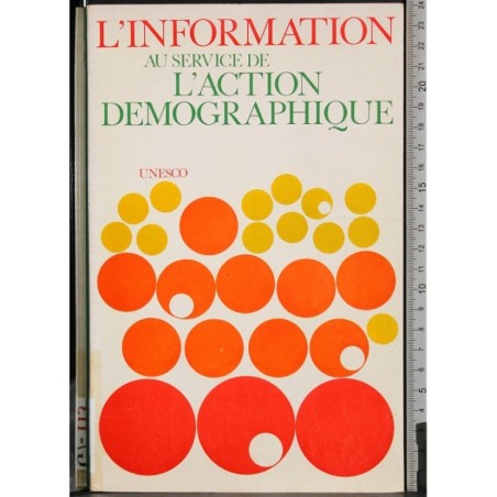 L'information service de l'action demographique