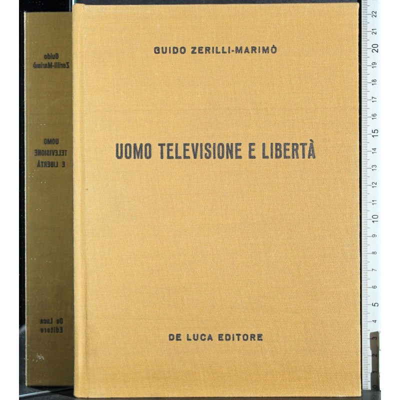 Uomo televisione e libertà