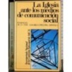 La inglesia ante los medios de comunicacion social