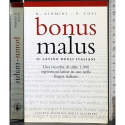 Bonus Malus. Il latino degli italiani