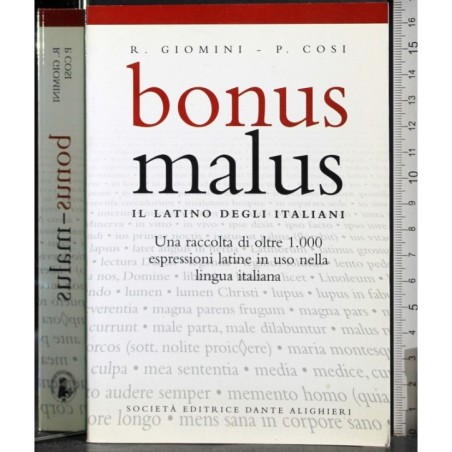 Bonus Malus. Il latino degli italiani