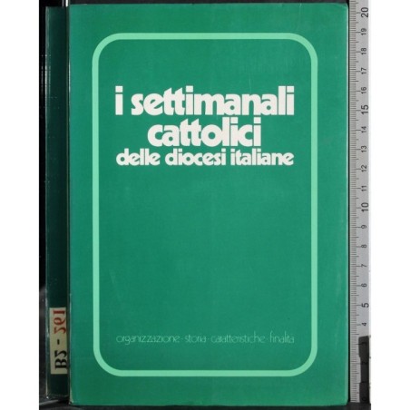 I settimanali cattolici della diocesi italiane