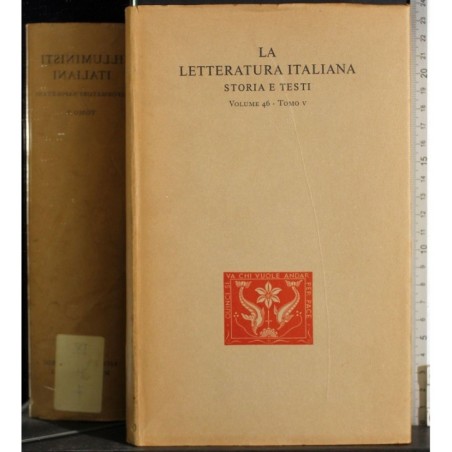 Letteratura Italiana 46. Illuministi Tomo V. Riformatori..