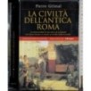 La civiltà dell'antica Roma