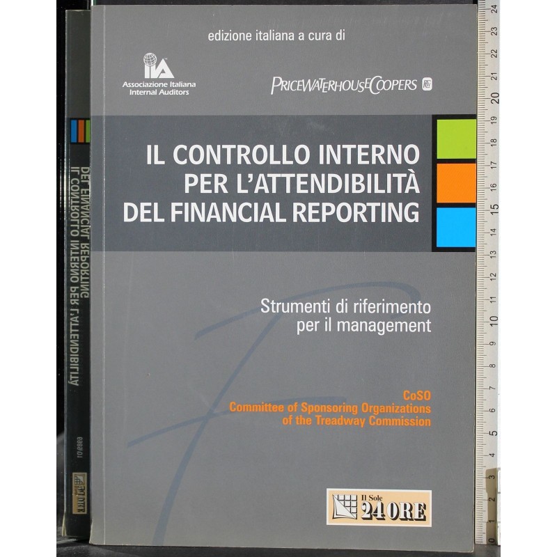 Controllo interno per l'attendibilità financial reporting