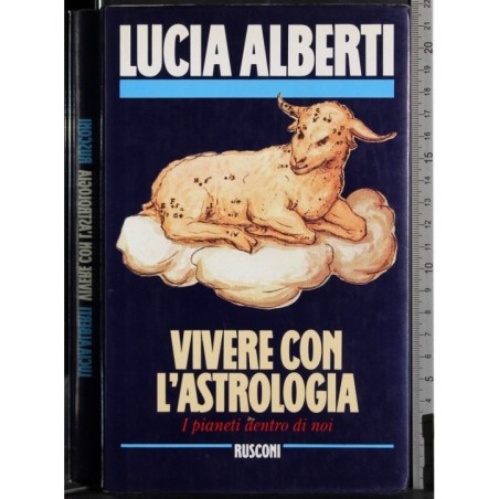 Vivere con l'astrologia