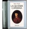 La grande Caterina