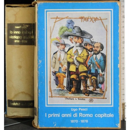 I primi anni di Roma capitale 1870-1978