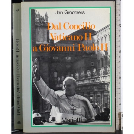 Dal concilio Vaticano II a Giovanni Paolo II