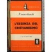 L'assenza del cristianesimo. Vol II