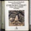 Etruschi Italici prima del dominio di Roma