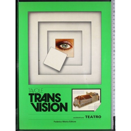 Tavole Trans vision. Teatro