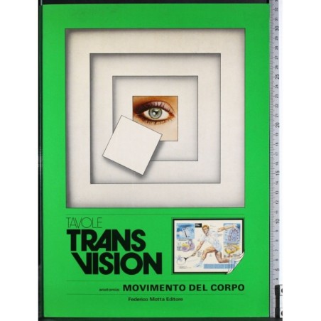 Tavole Trans vision. Movimento del corpo