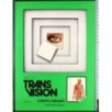 Tavole Trans vision. Corpo Umano