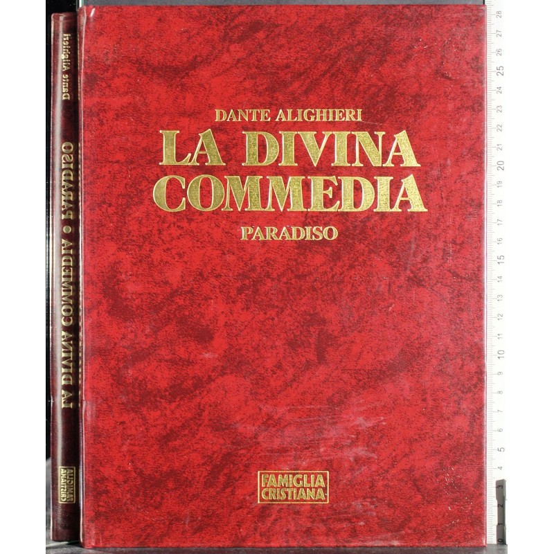 La divina commedia. Paradiso