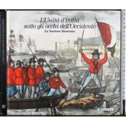 L'unità d'Italia sotto gli occhi dell'Occidente