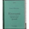Rosai. Ritornati