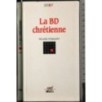 La BD chretienne