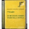 Da nietzsche a Weber Studio sulla morale