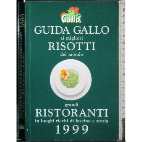 Guida gallo ai miglio risotti del mondo grandi ristoranti