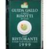 Guida gallo ai miglio risotti del mondo grandi ristoranti