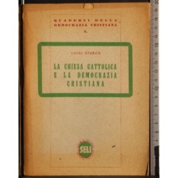 La chiesa cattolica e la democrazia cristiana
