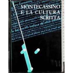 Montecassino e la cultura scritta