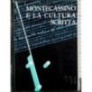 Montecassino e la cultura scritta