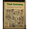 TASK LISTENING
