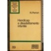 Handicap e disadattamneto infantile