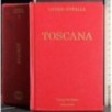Guida d'Italia. Toscana