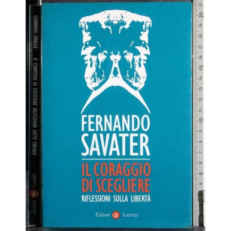 Il coraggio di scegliere