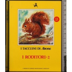 I Taccuini di Airone. I roditori 2