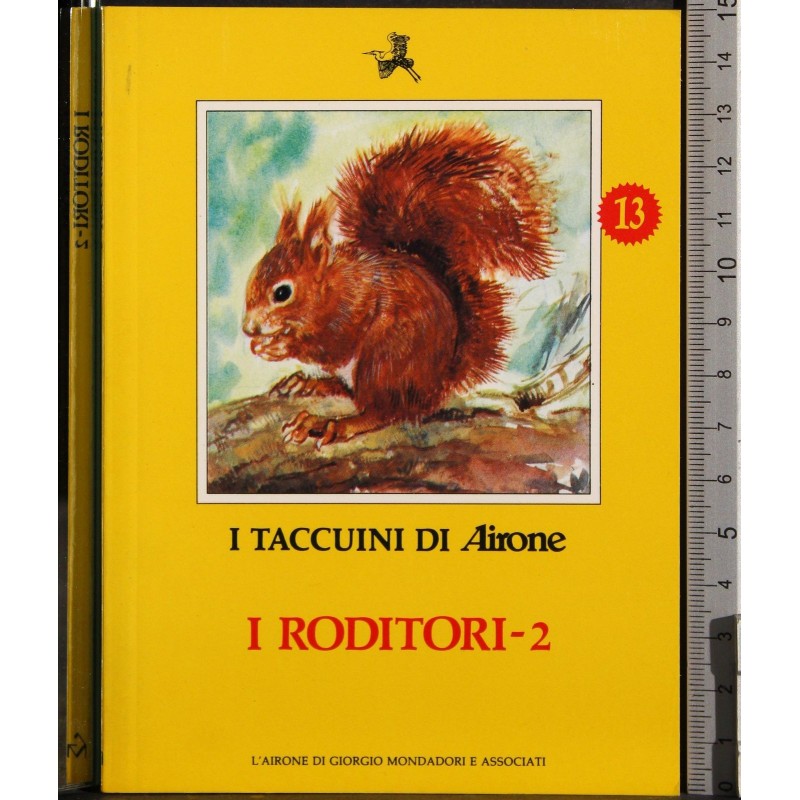 I Taccuini di Airone. I roditori 2