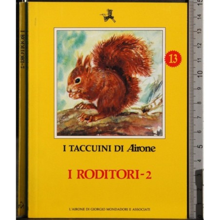 I Taccuini di Airone. I roditori 2